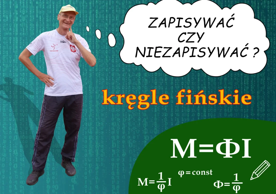 Kręgle fińskie - zapisywać czy nie zapisywać!